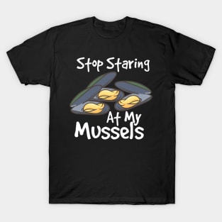 Mussels, Funny Oyster T-Shirt